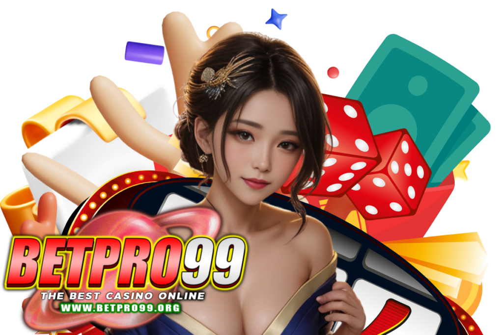 betpro99 สล็อต